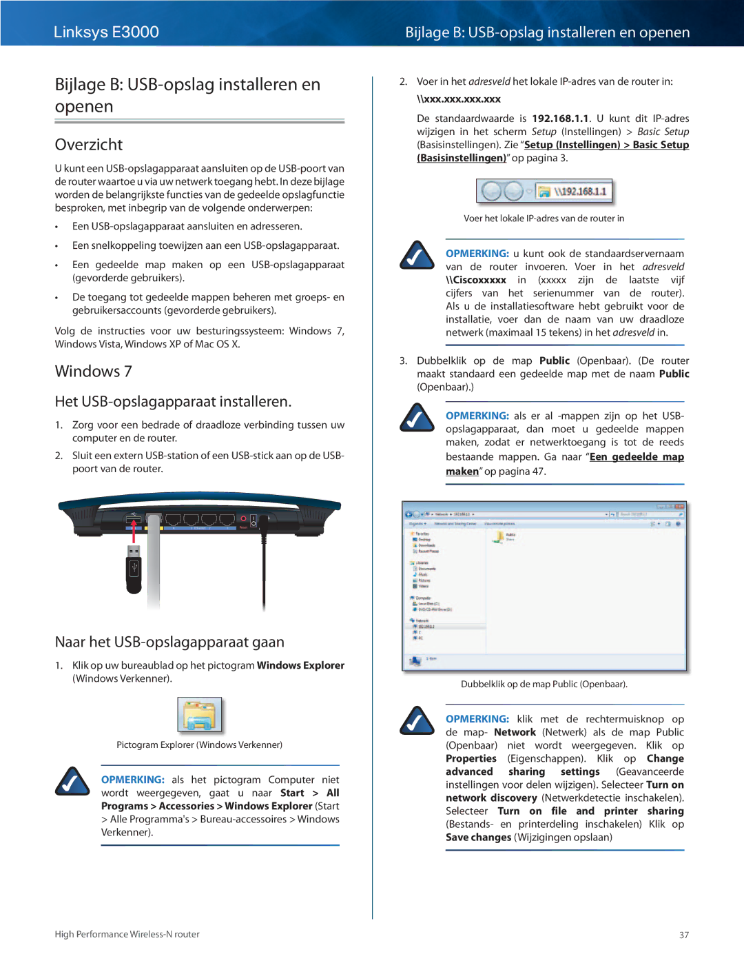 Cisco Systems E3000 manual Overzicht, Windows, Het USB-opslagapparaat installeren, Naar het USB-opslagapparaat gaan 