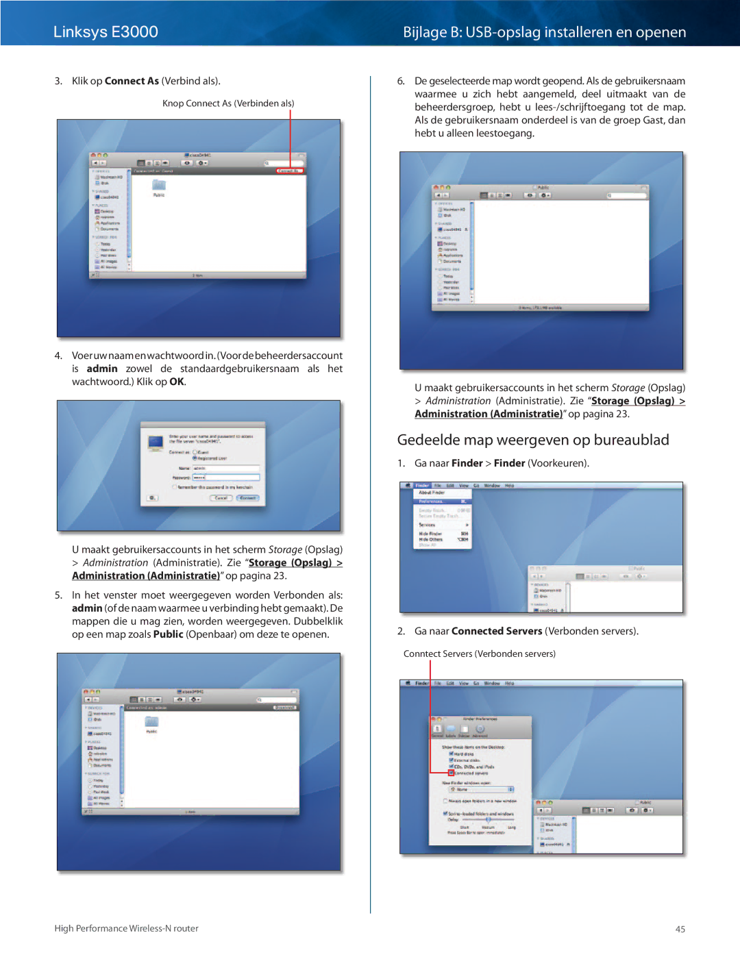 Cisco Systems E3000 manual Gedeelde map weergeven op bureaublad, Klik op Connect As Verbind als 