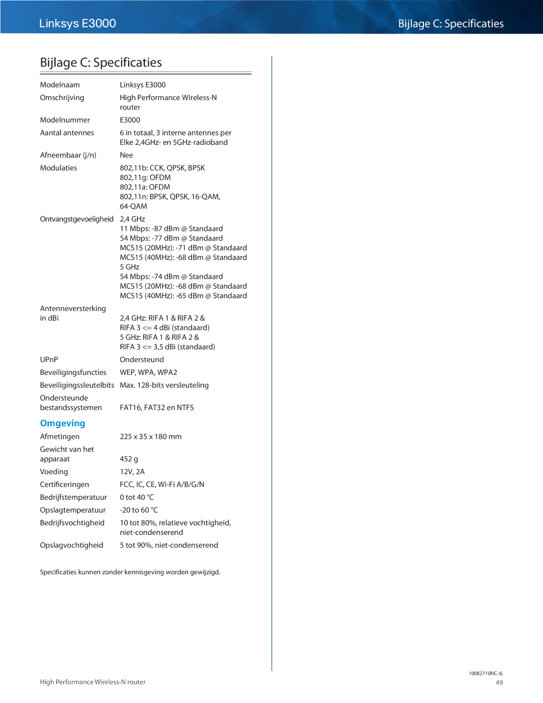 Cisco Systems E3000 manual Bijlage C Specificaties 