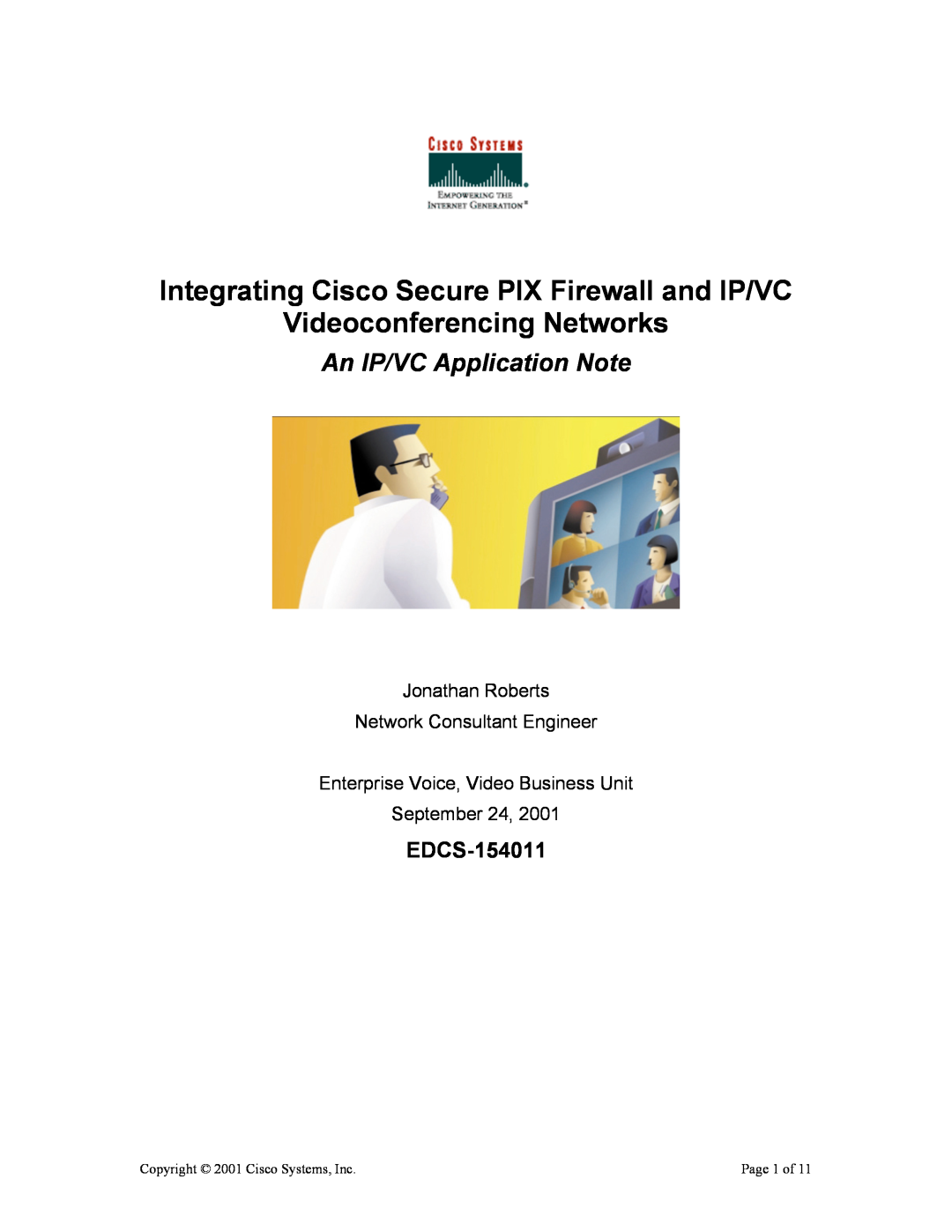 Cisco Systems EDCS-154011 manual Integrating Cisco Secure PIX Firewall and IP/VC, Videoconferencing Networks, Page 1 of 