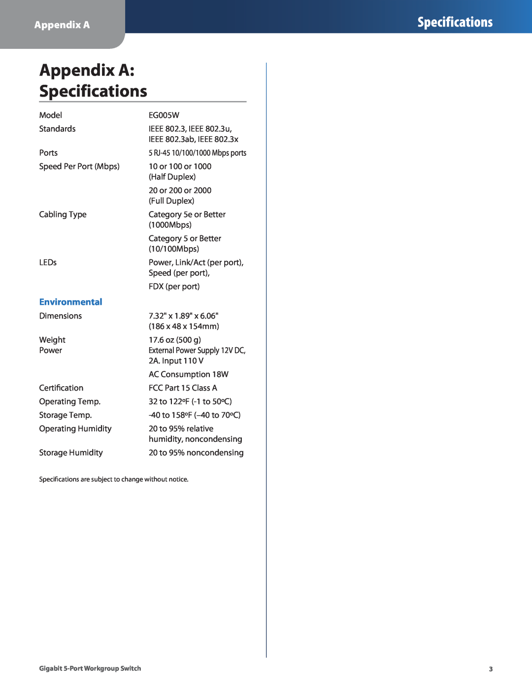 Cisco Systems EG005W manual Appendix A Specifications, Environmental 