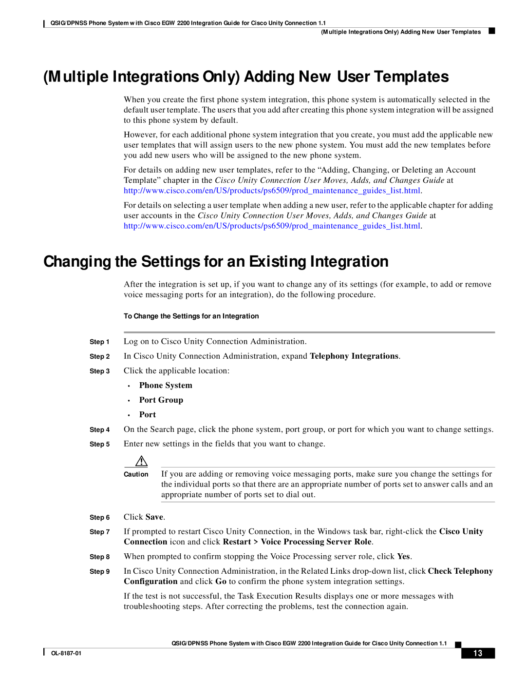 Cisco Systems EGW 2200 manual Changing the Settings for an Existing Integration, To Change the Settings for an Integration 