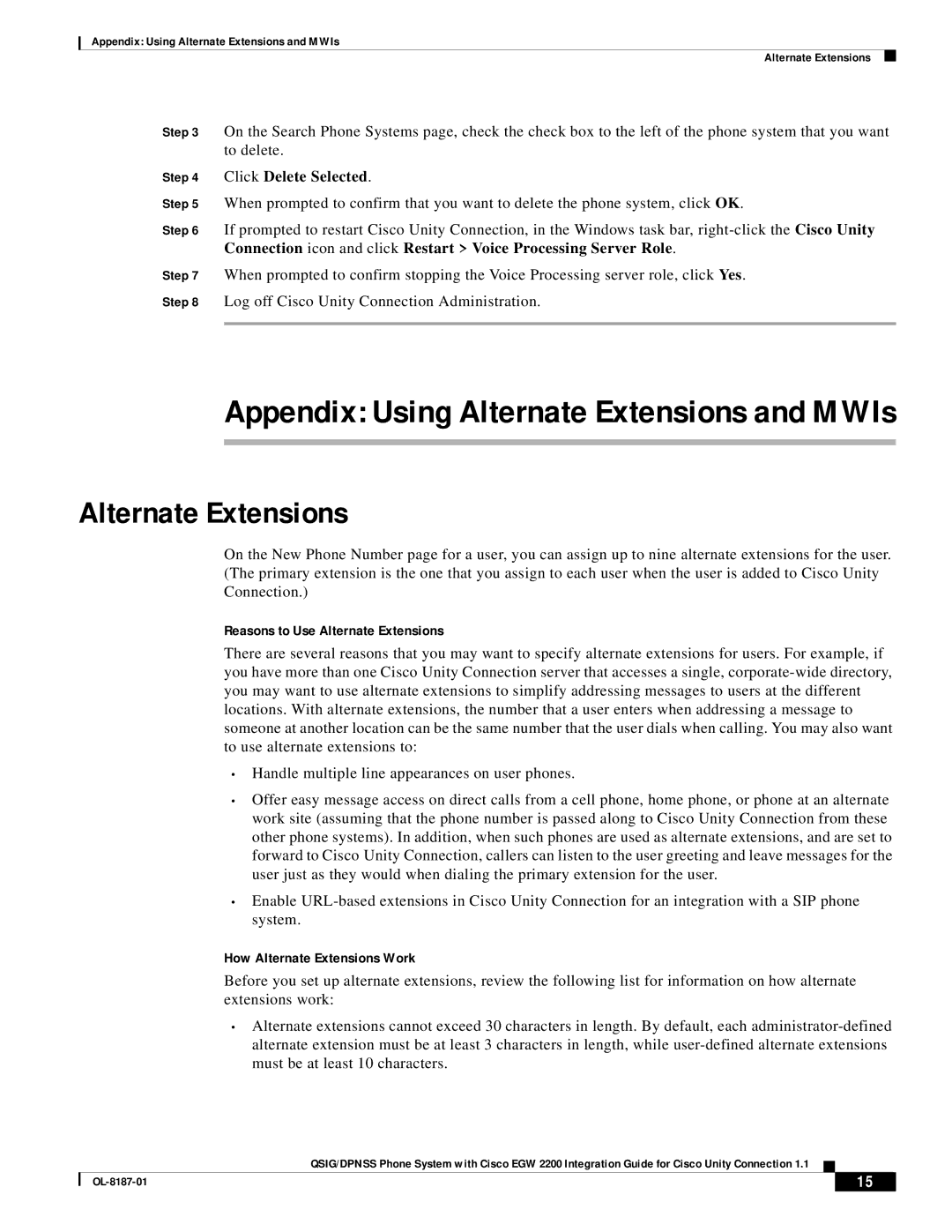 Cisco Systems EGW 2200 manual Reasons to Use Alternate Extensions, How Alternate Extensions Work 