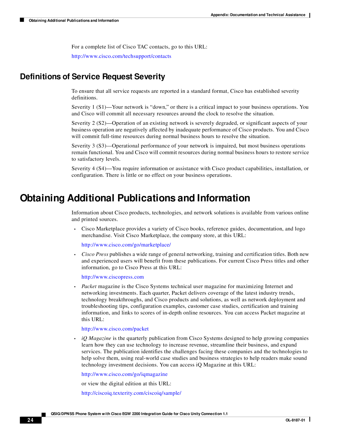 Cisco Systems EGW 2200 manual Obtaining Additional Publications and Information, Definitions of Service Request Severity 