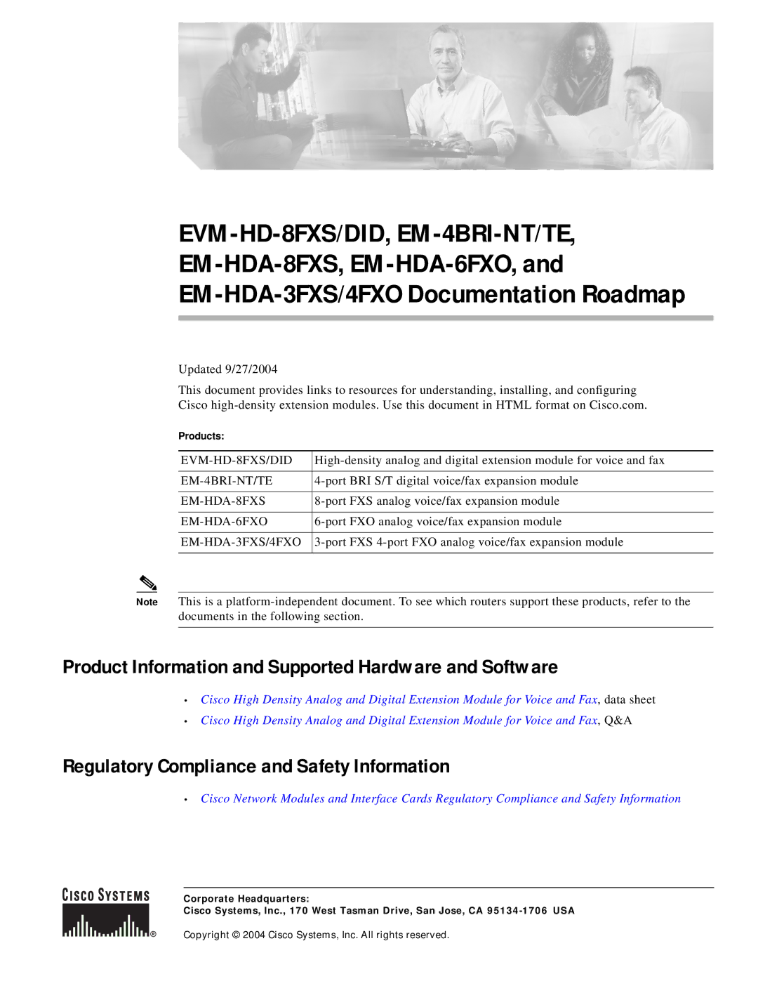 Cisco Systems manual EVM-HD-8FXS/DID, EM-4BRI-NT/TE, EM-HDA-8FXS, EM-HDA-6FXO, EM-HDA-3FXS/4FXO Documentation Roadmap 