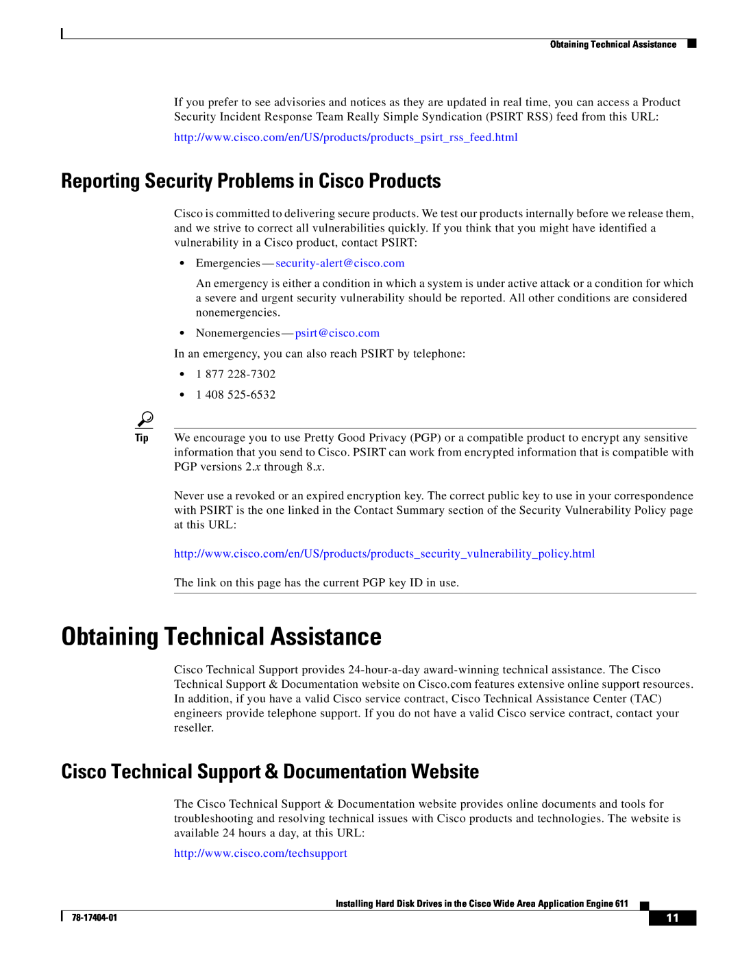 Cisco Systems Engine 611 manual Obtaining Technical Assistance, Reporting Security Problems in Cisco Products 
