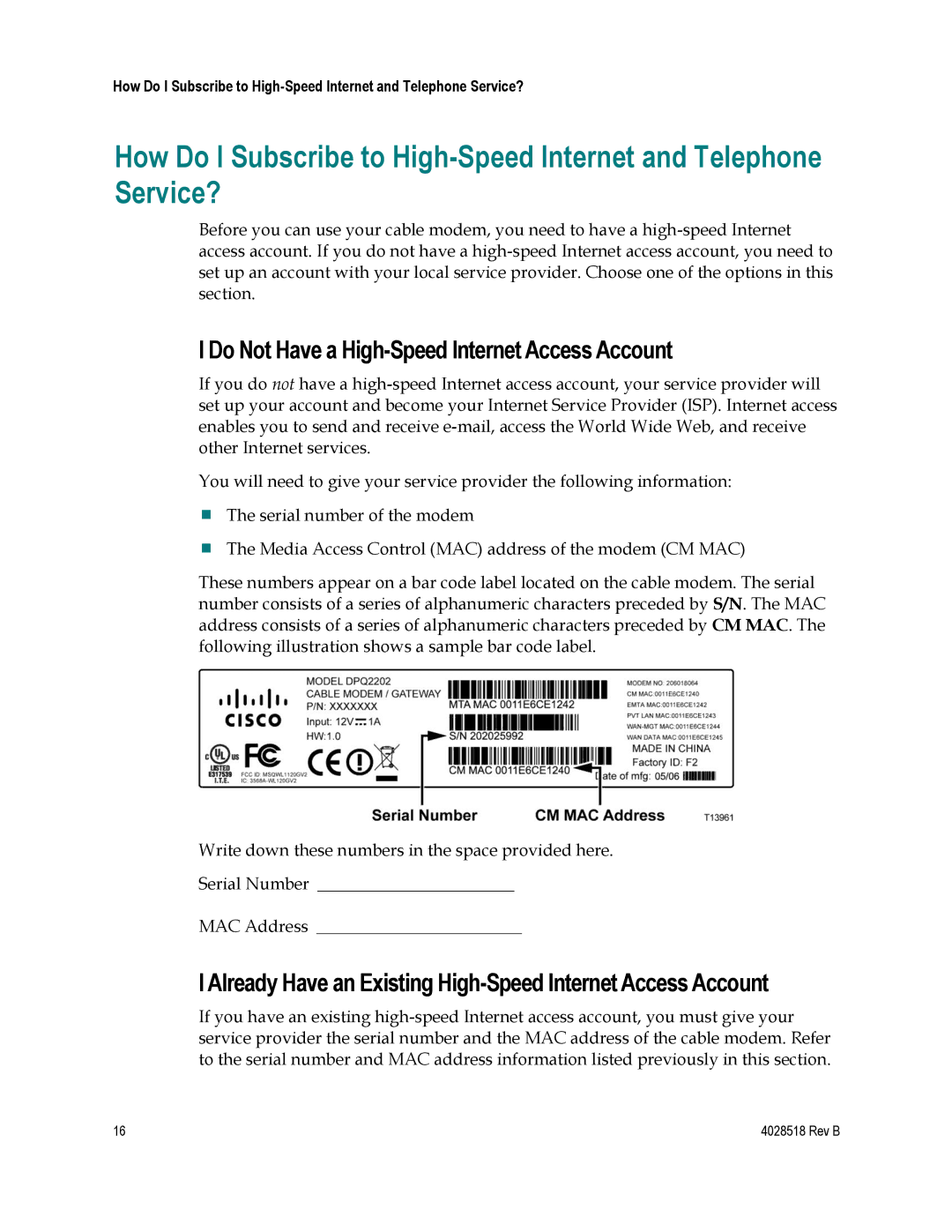 Cisco Systems DPC2202, EPC2202, 4025508 important safety instructions Do Not Have a High-Speed Internet Access Account 