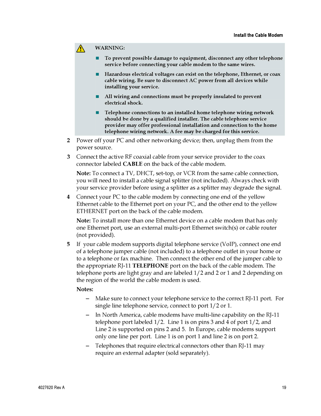 Cisco Systems DPC3208, EPC3208 manual Install the Cable Modem 