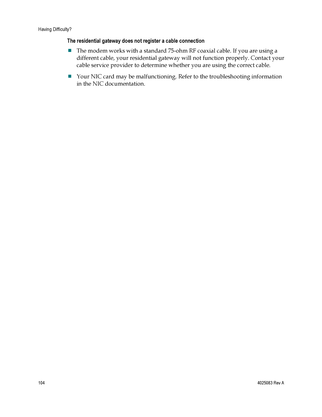 Cisco Systems 4039760, EPC3827, DPC3827 Residential gateway does not register a cable connection 