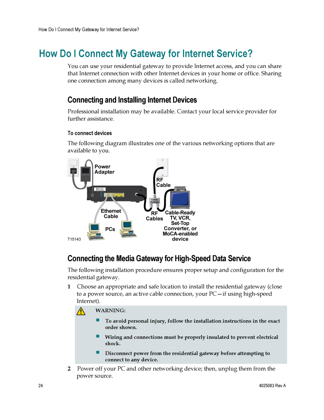 Cisco Systems EPC3827 How Do I Connect My Gateway for Internet Service?, Connecting and Installing Internet Devices 