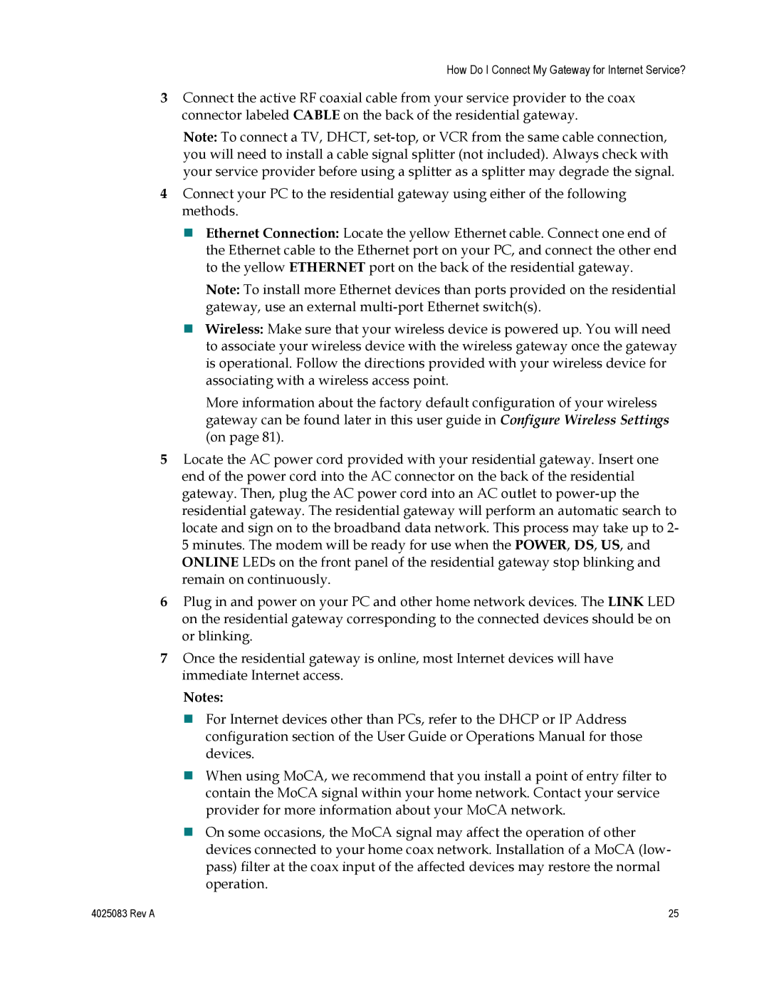 Cisco Systems DPC3827, EPC3827, 4039760 important safety instructions How Do I Connect My Gateway for Internet Service? 