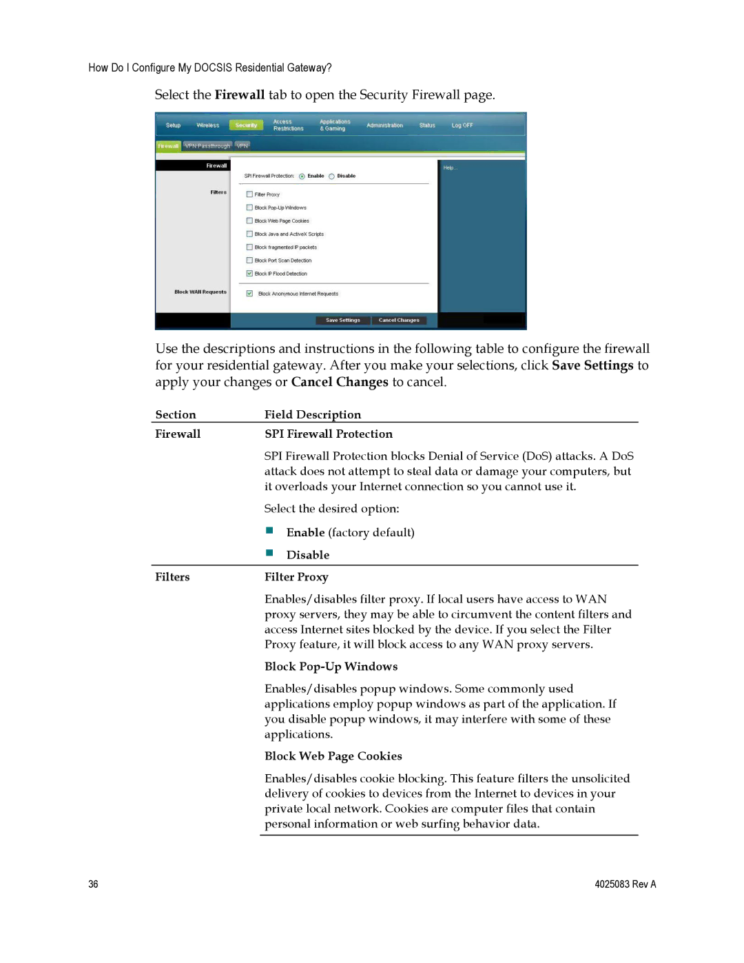 Cisco Systems EPC3827, DPC3827 Section Field Description Firewall SPI Firewall Protection, Disable Filters Filter Proxy 