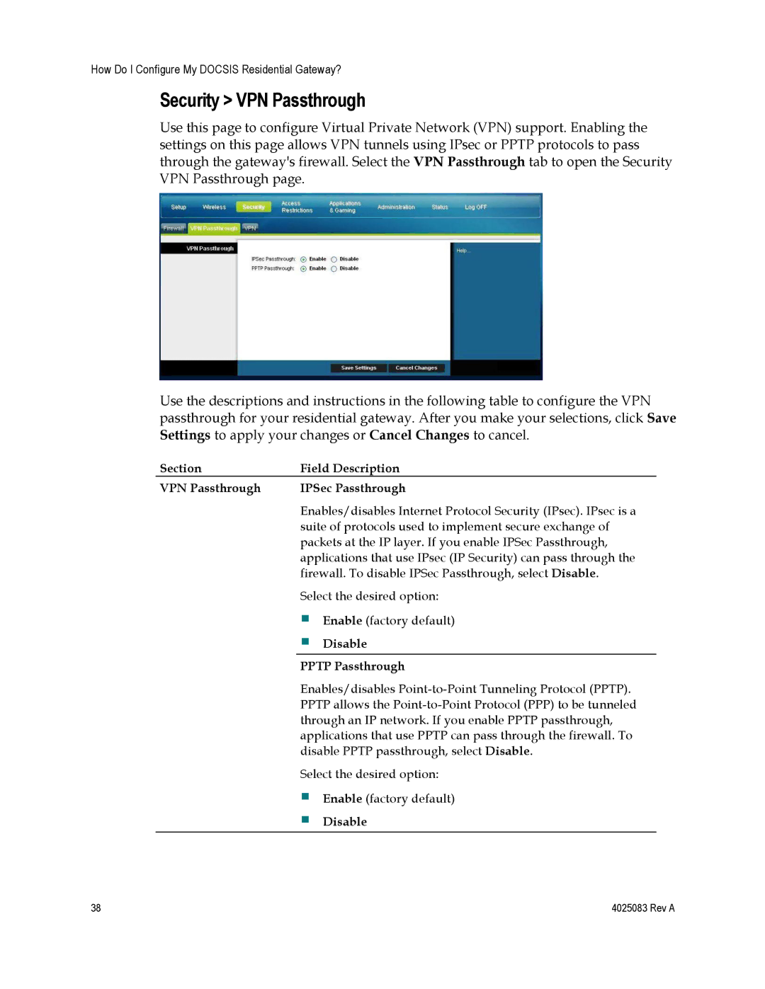 Cisco Systems 4039760 Security VPN Passthrough, Section Field Description VPN Passthrough IPSec Passthrough, Disable 