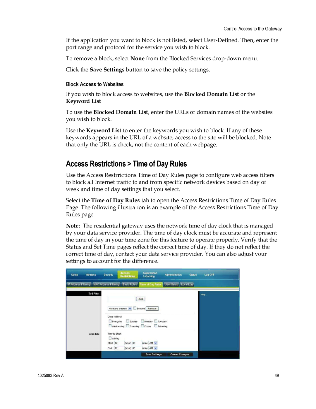 Cisco Systems DPC3827, EPC3827, 4039760 Access Restrictions Time of Day Rules, Block Access to Websites 