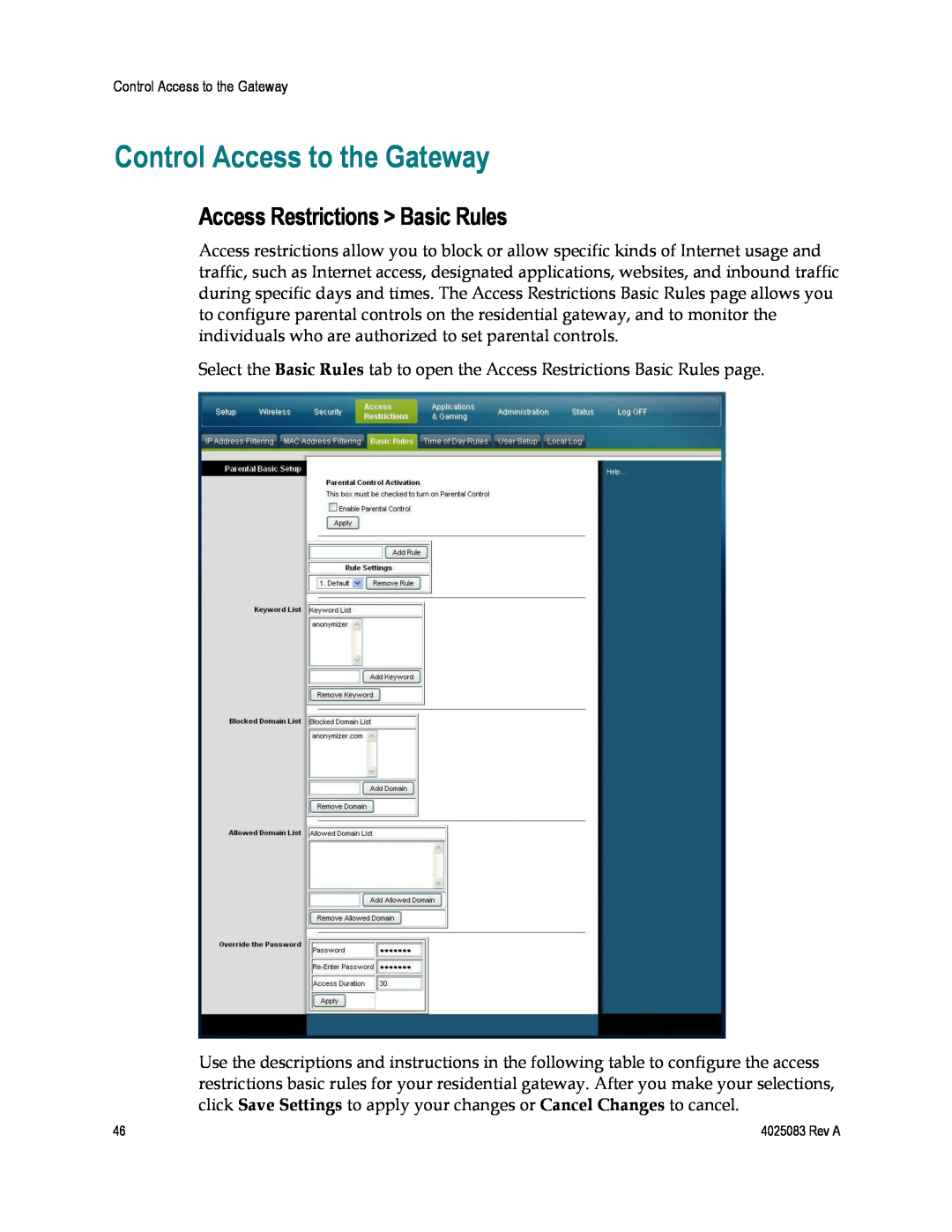 Cisco Systems DPC3827, EPC3827, 4039760 Control Access to the Gateway, Access Restrictions Basic Rules 