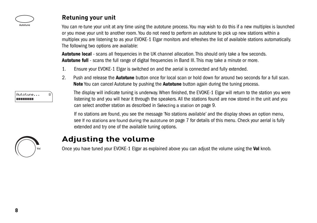 Cisco Systems EVOKE-1 manual Adjusting the volume, Retuning your unit 