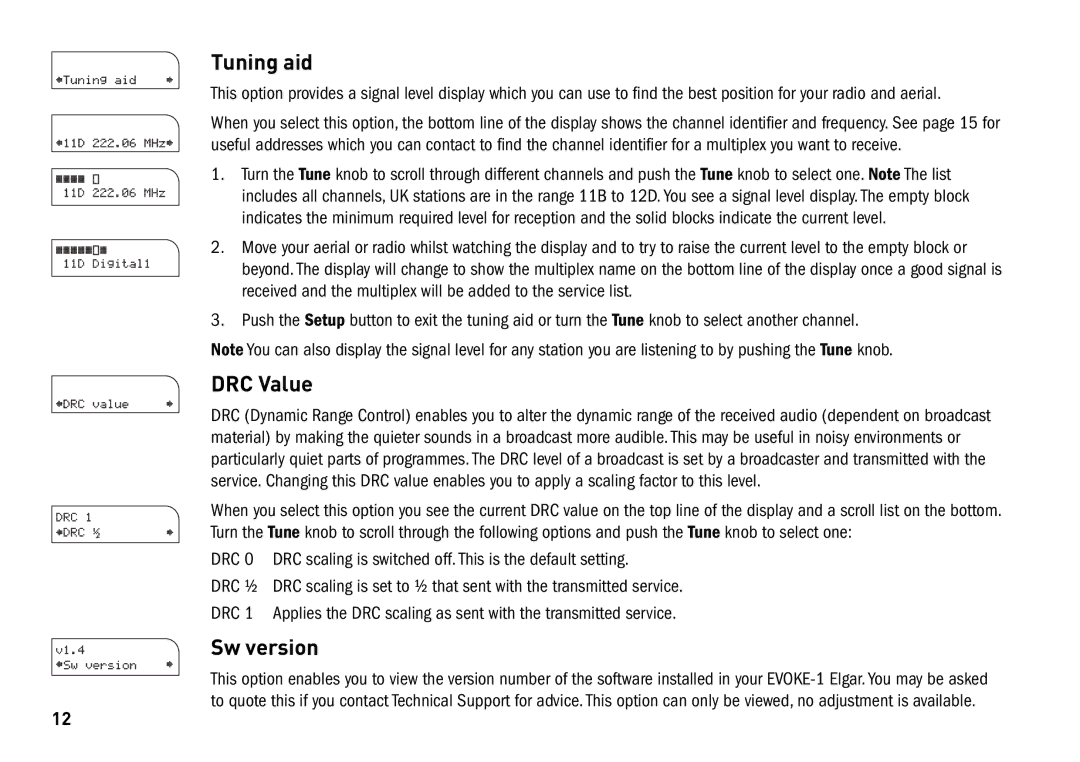 Cisco Systems EVOKE-1 manual Tuning aid, DRC Value, Sw version 