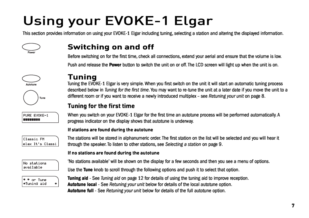 Cisco Systems manual Using your EVOKE-1Elgar, Switching on and off, Tuning for the first time 