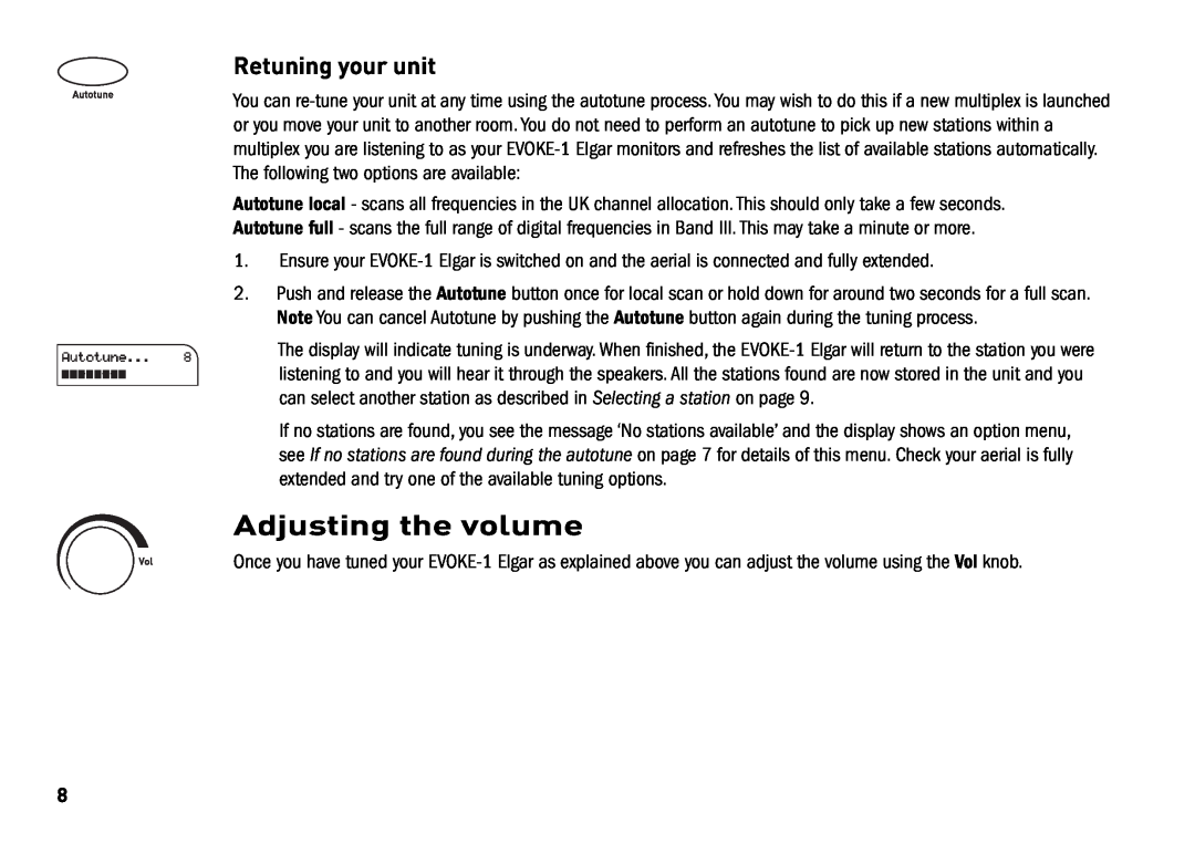 Cisco Systems EVOKE-1 manual Adjusting the volume, Retuning your unit 