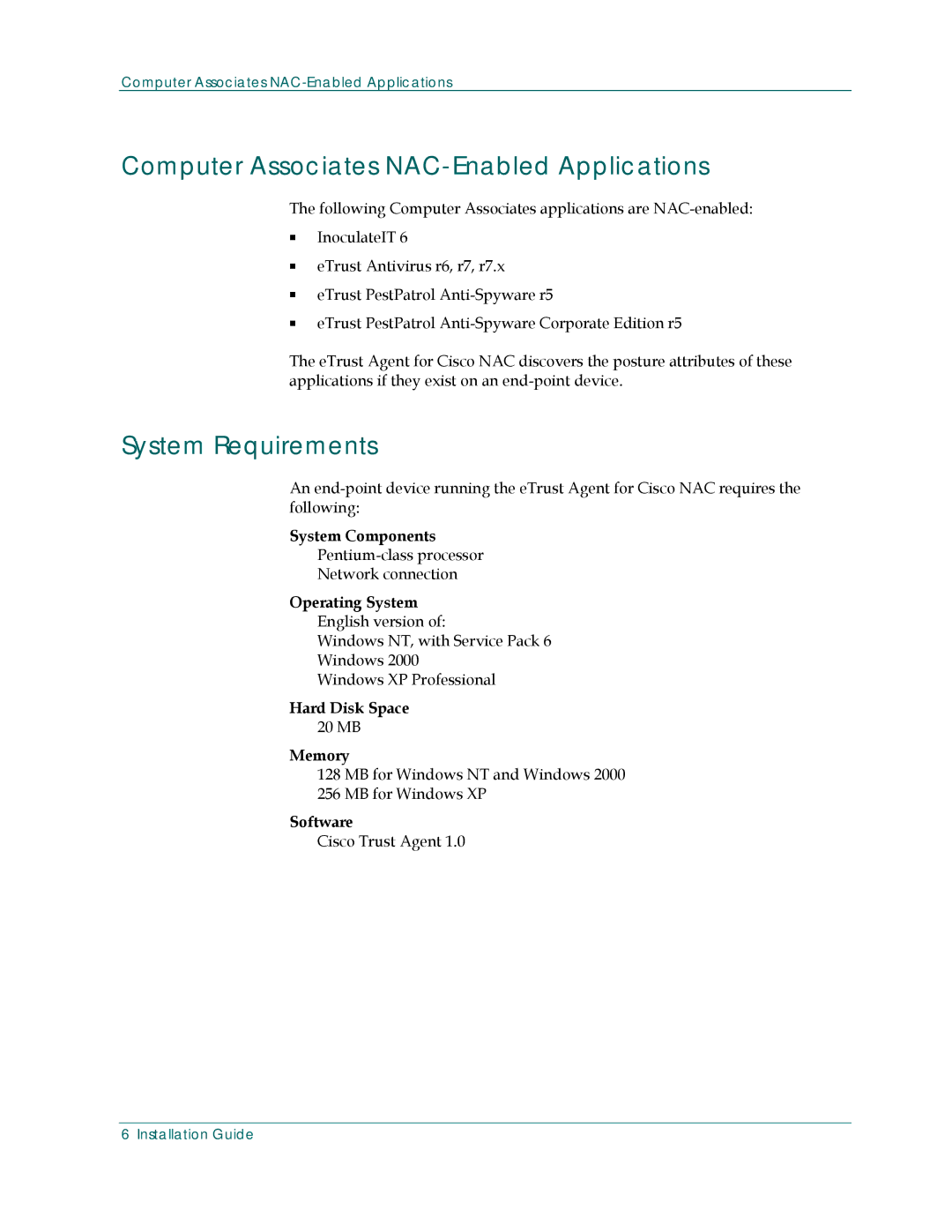 Cisco Systems G01028-1E manual Computer Associates NAC-Enabled Applications, System Requirements 