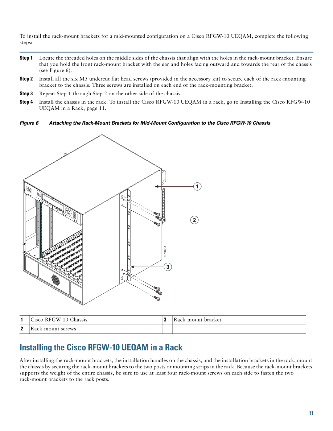 Cisco Systems Gateway 10 quick start Installing the Cisco RFGW-10 Ueqam in a Rack 