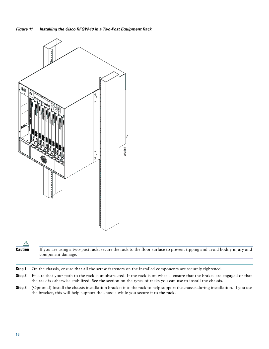 Cisco Systems Gateway 10 quick start Installing the Cisco RFGW-10 in a Two-Post Equipment Rack 