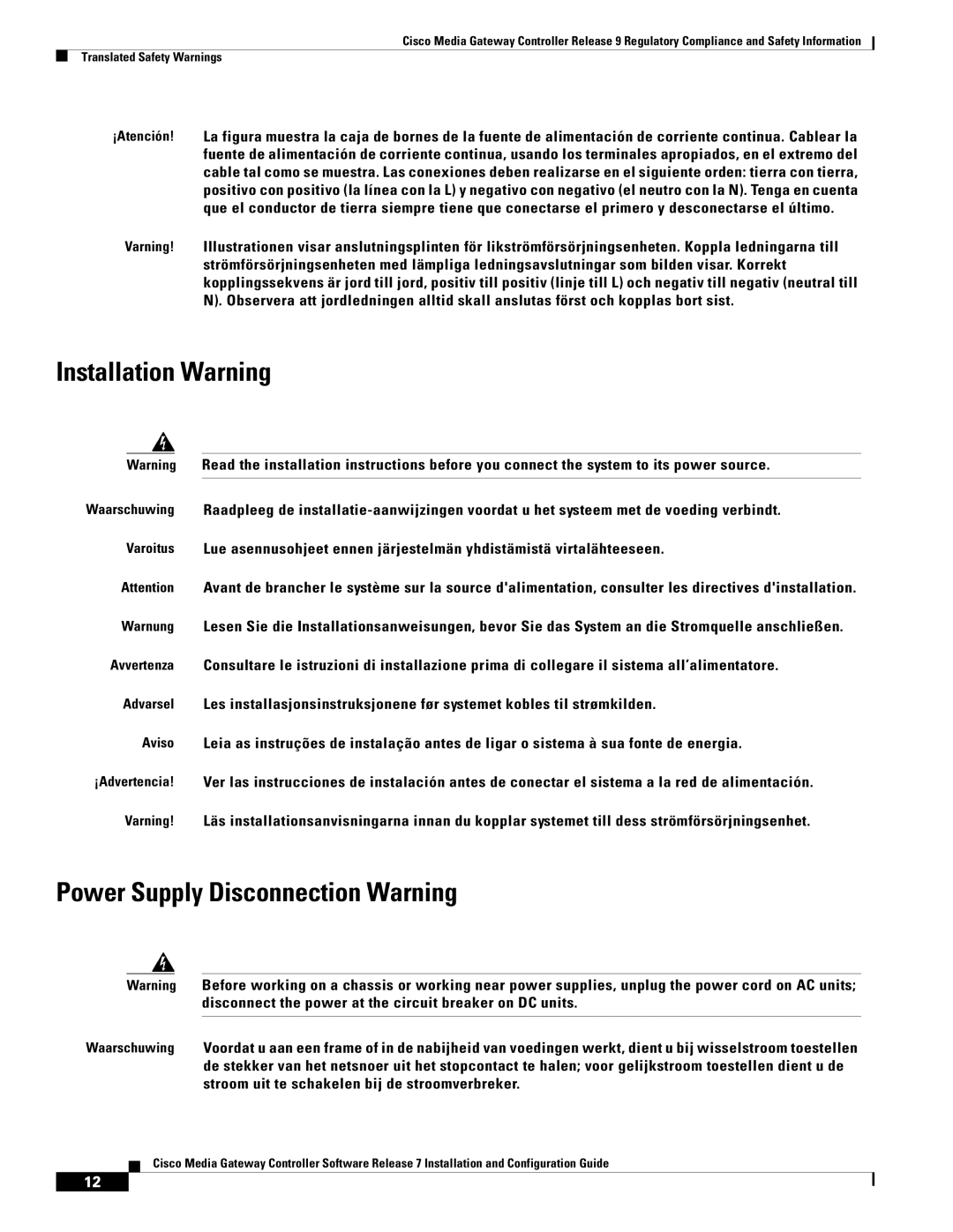 Cisco Systems Gateway Controllers manual Installation Warning, Power Supply Disconnection Warning 