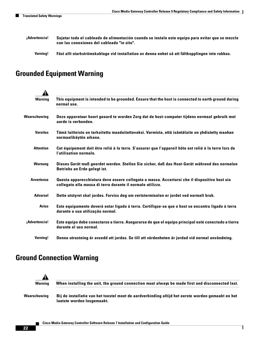 Cisco Systems Gateway Controllers manual Grounded Equipment Warning, Ground Connection Warning 