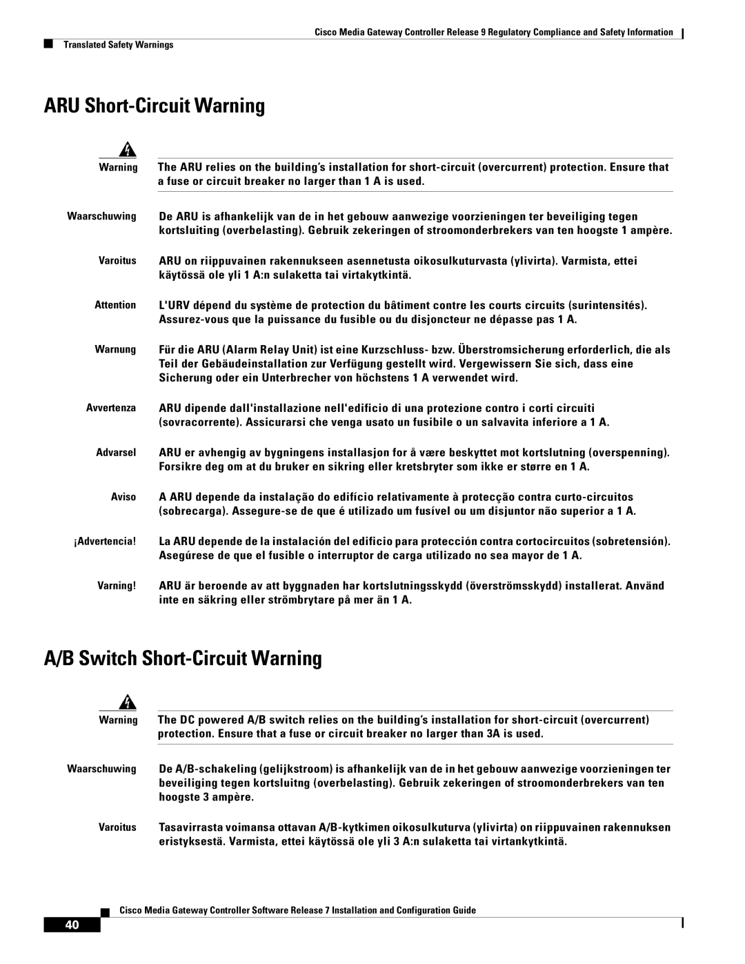 Cisco Systems Gateway Controllers manual ARU Short-Circuit Warning, Switch Short-Circuit Warning 