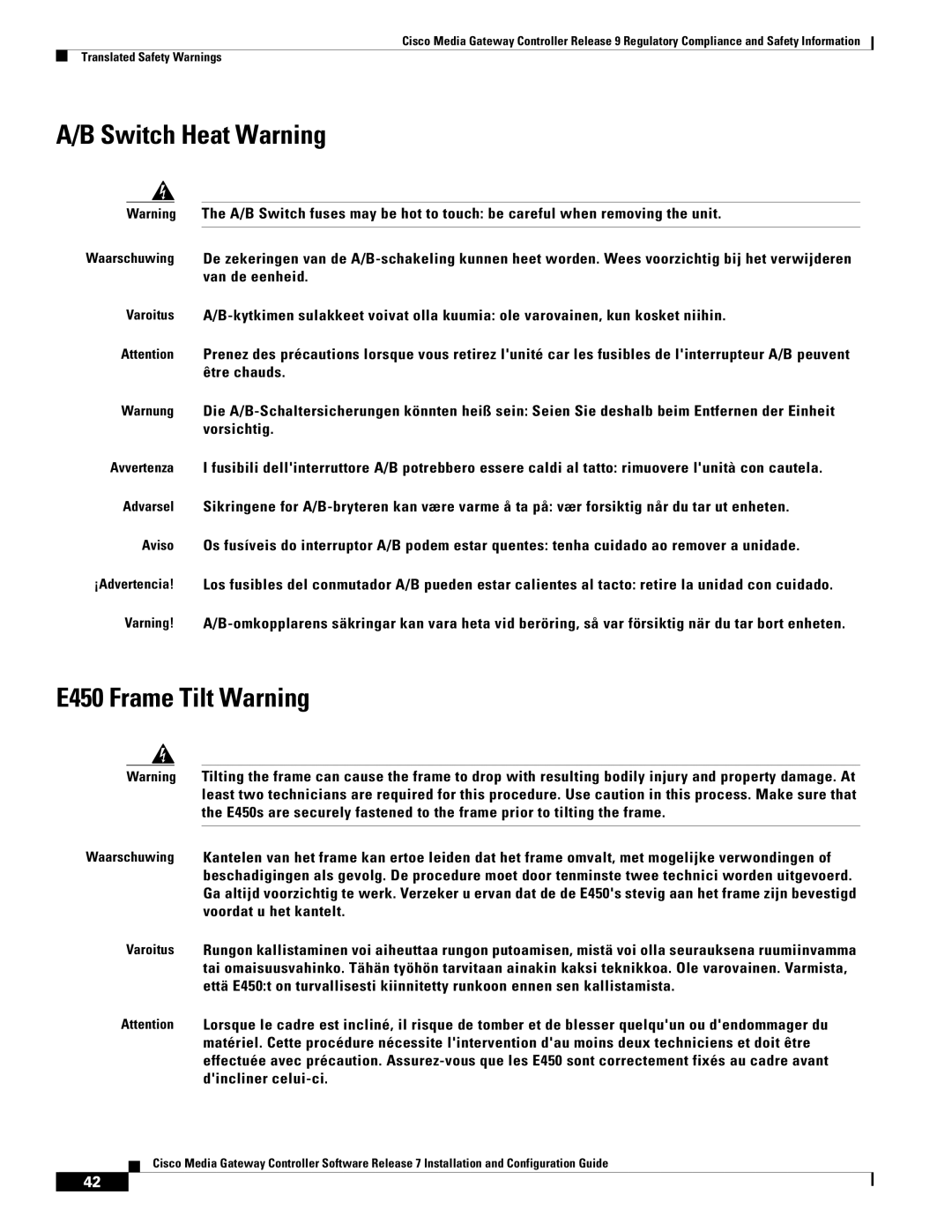 Cisco Systems Gateway Controllers manual Switch Heat Warning, E450 Frame Tilt Warning 