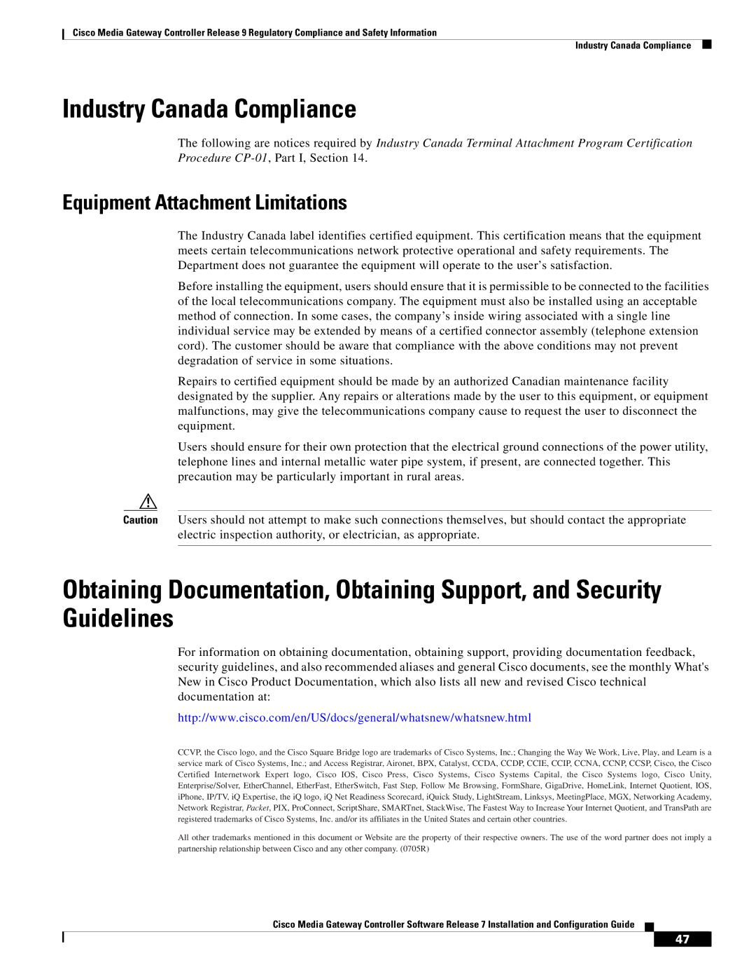 Cisco Systems Gateway Controllers manual Industry Canada Compliance, Equipment Attachment Limitations 