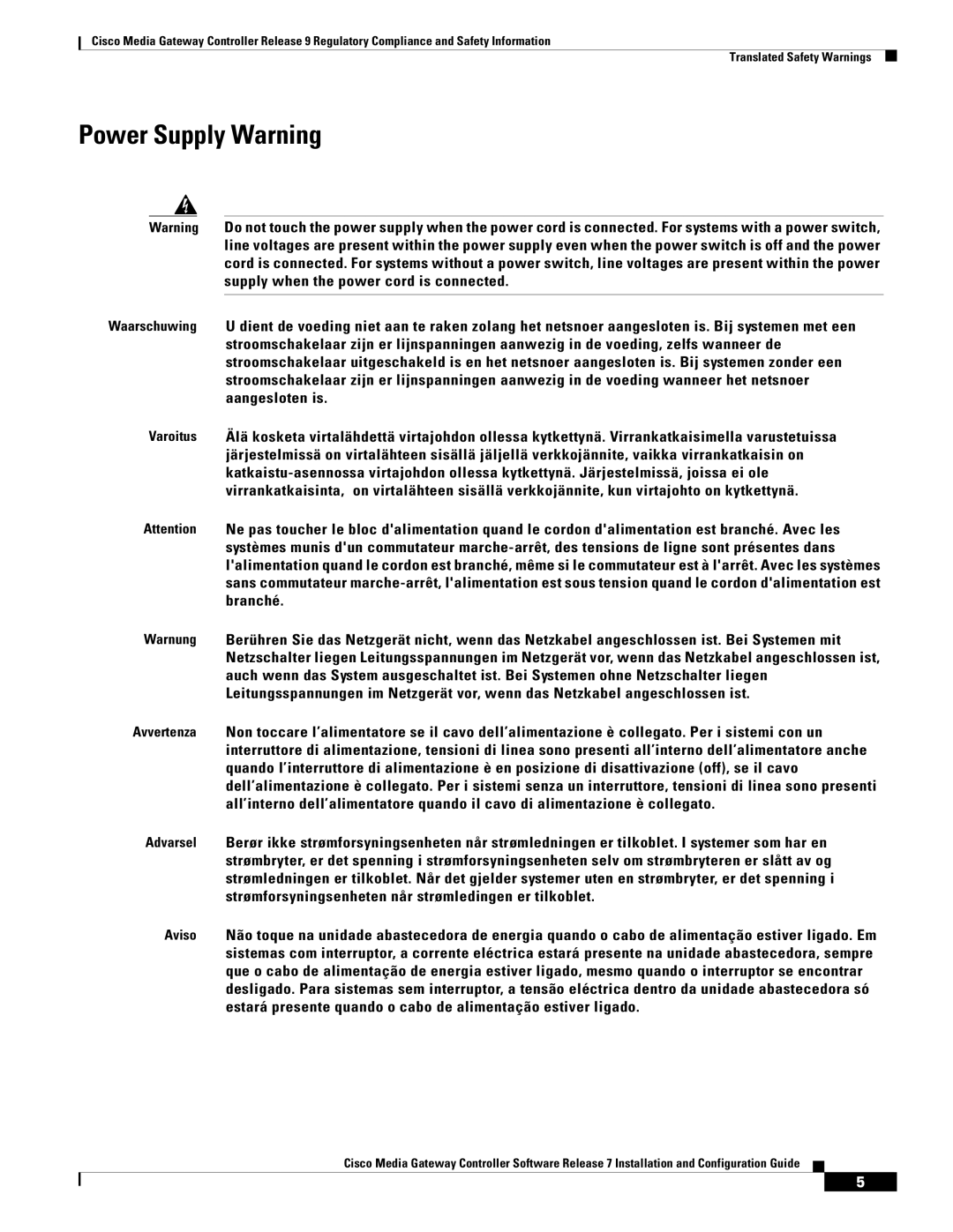 Cisco Systems Gateway Controllers manual Power Supply Warning 