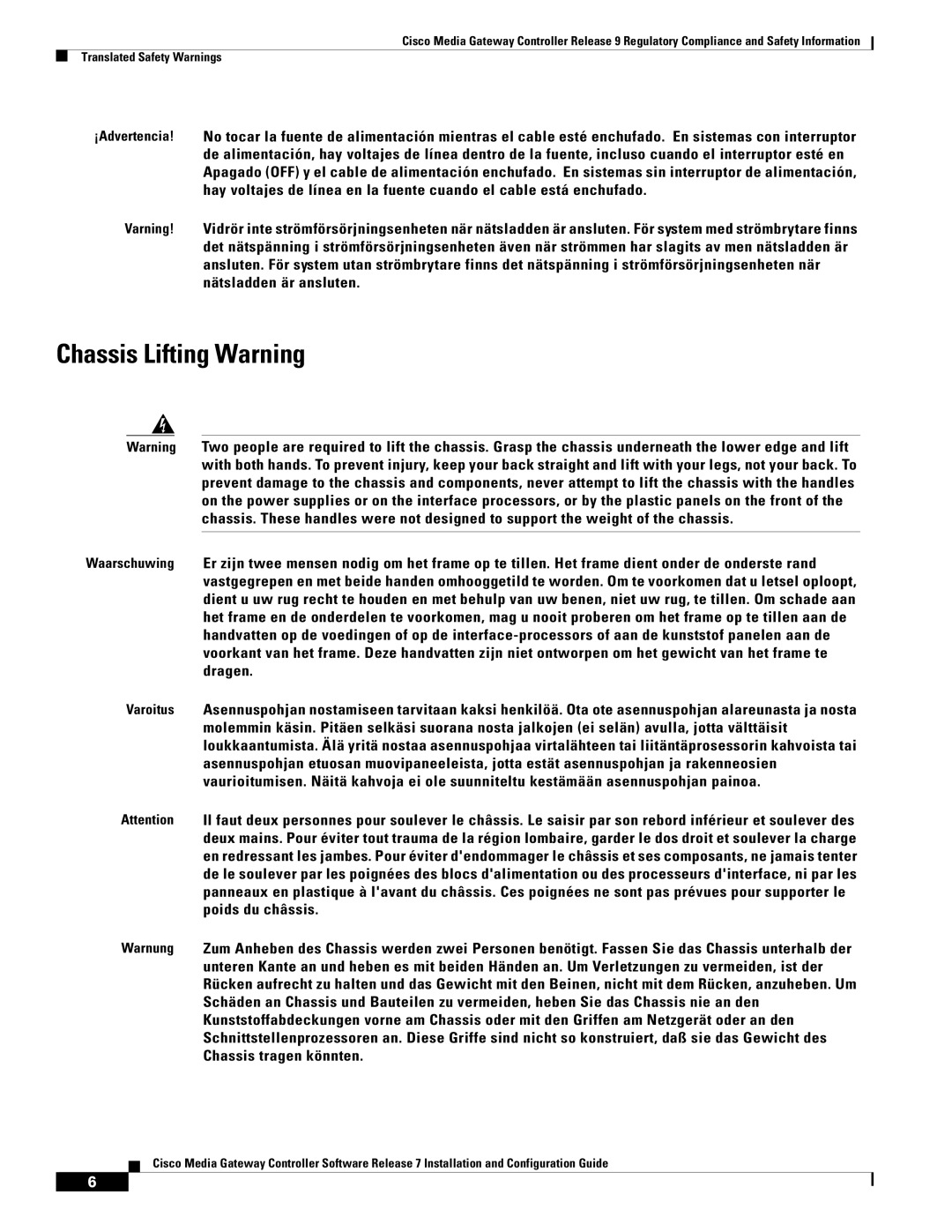 Cisco Systems Gateway Controllers manual Chassis Lifting Warning 