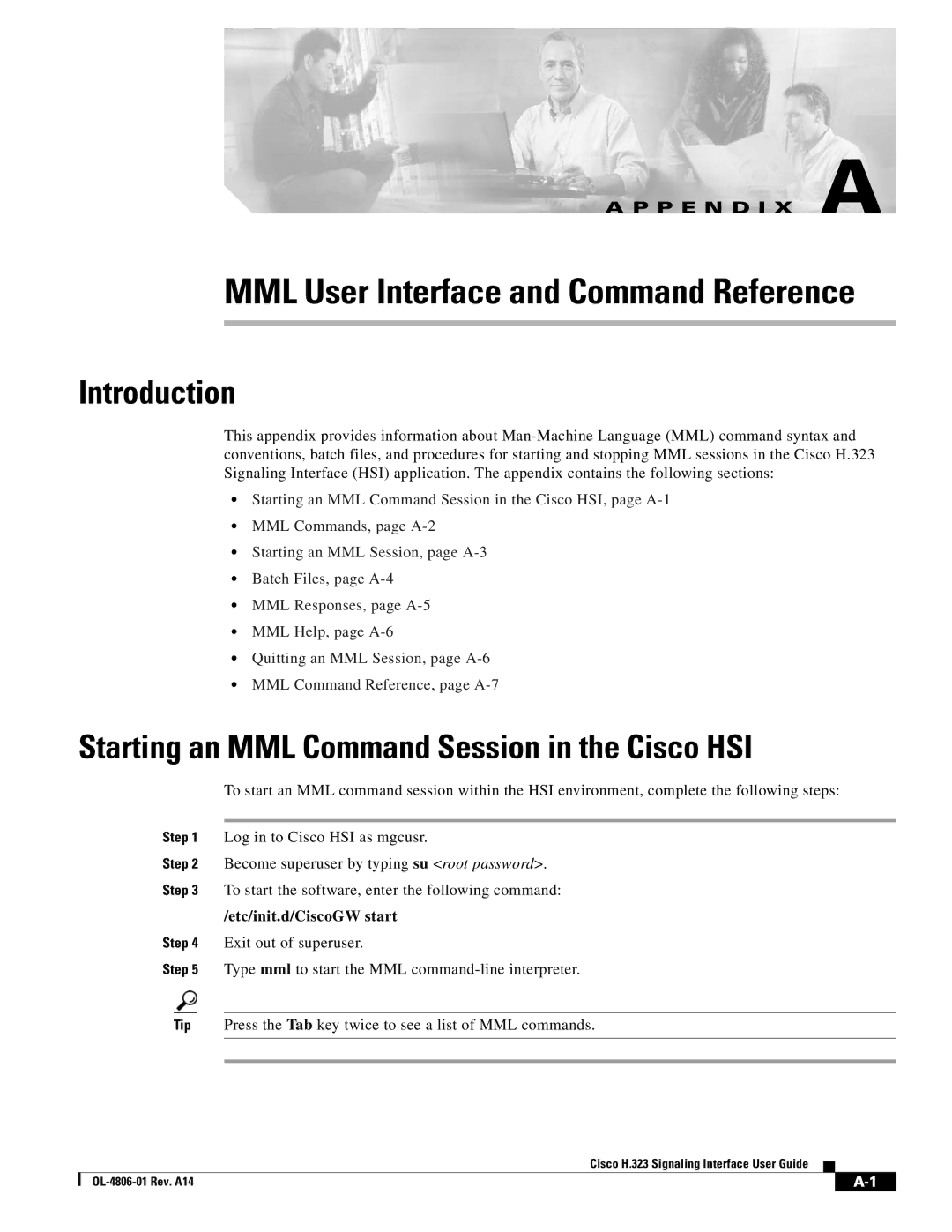 Cisco Systems H.323 MML User Interface and Command Reference Introduction, Etc/init.d/CiscoGW start Exit out of superuser 