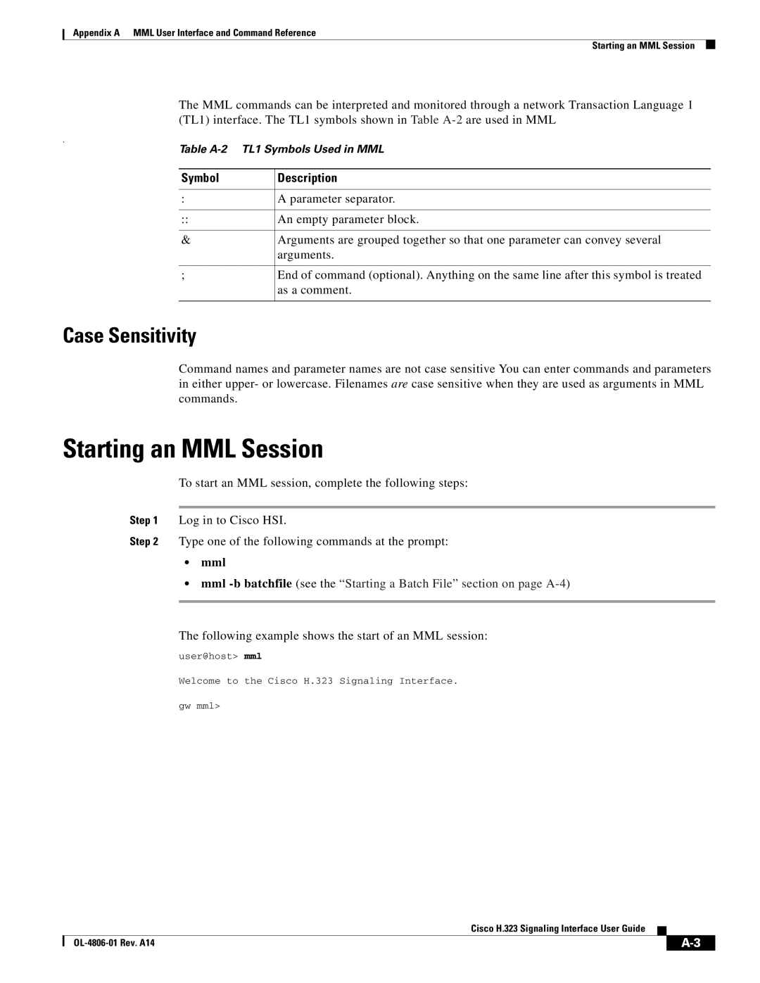 Cisco Systems H.323 manual Starting an MML Session, Case Sensitivity, Symbol Description, Mml 