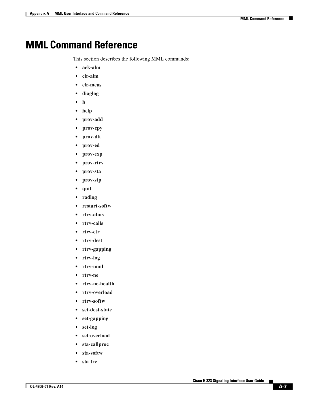 Cisco Systems H.323 manual MML Command Reference, This section describes the following MML commands 