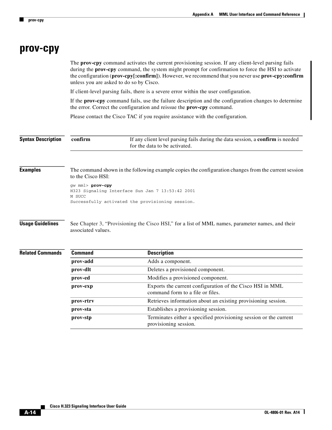 Cisco Systems H.323 manual Prov-cpy, Confirm, Usage Guidelines, Prov-add, Prov-exp 