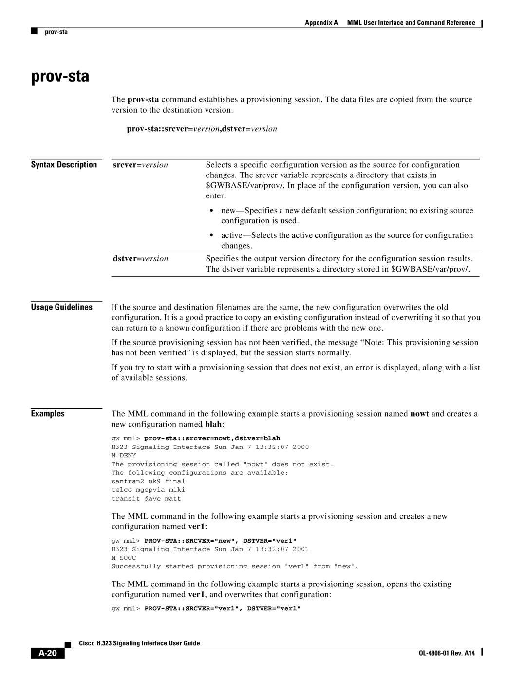 Cisco Systems H.323 manual Prov-stasrcver=version,dstver=version 