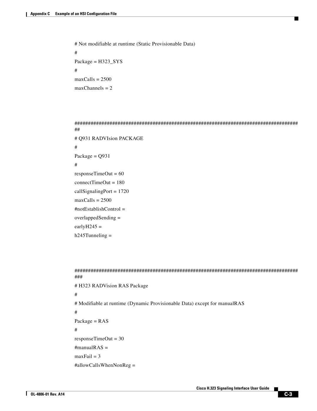 Cisco Systems H.323 manual Appendix C Example of an HSI Configuration File 