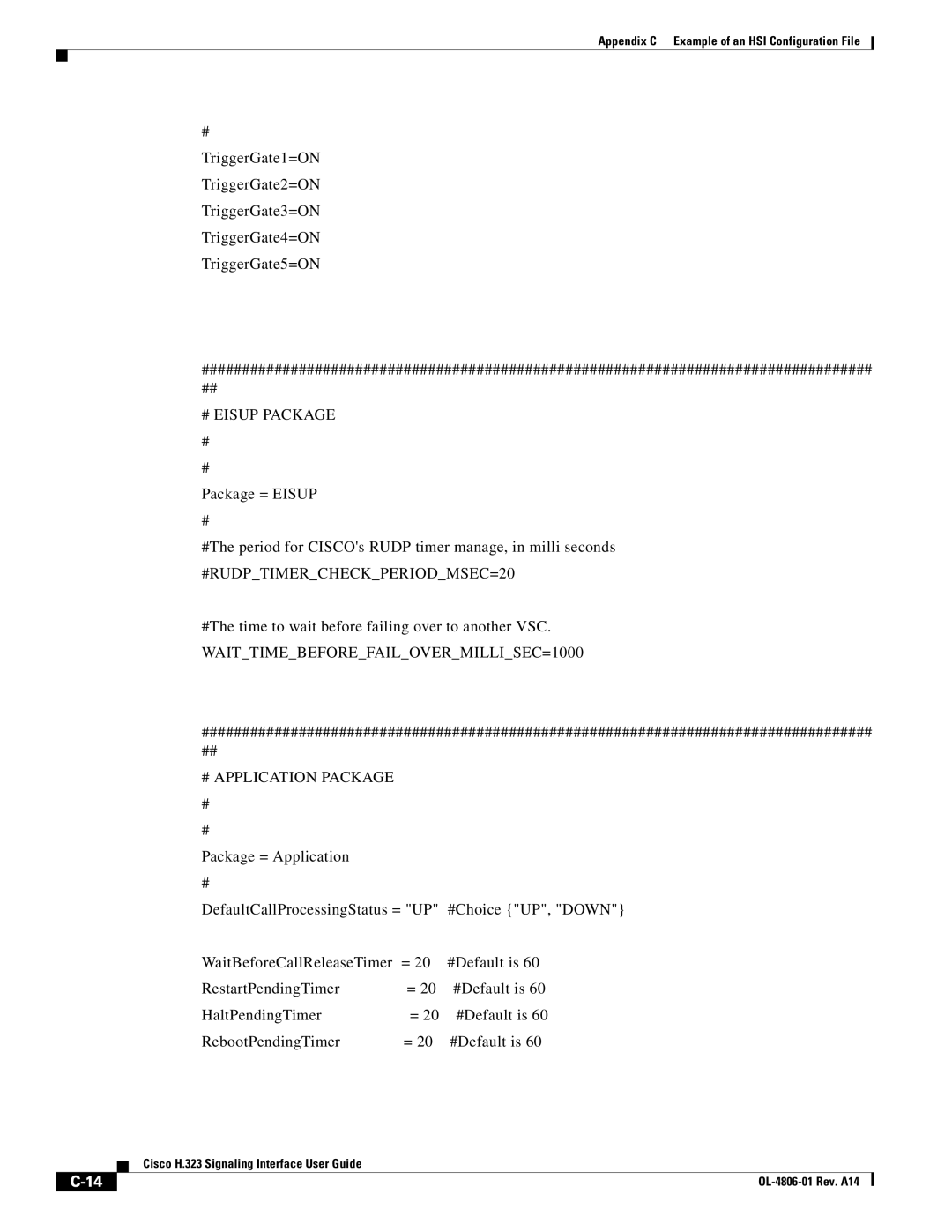 Cisco Systems H.323 manual # Eisup Package, # Application Package 