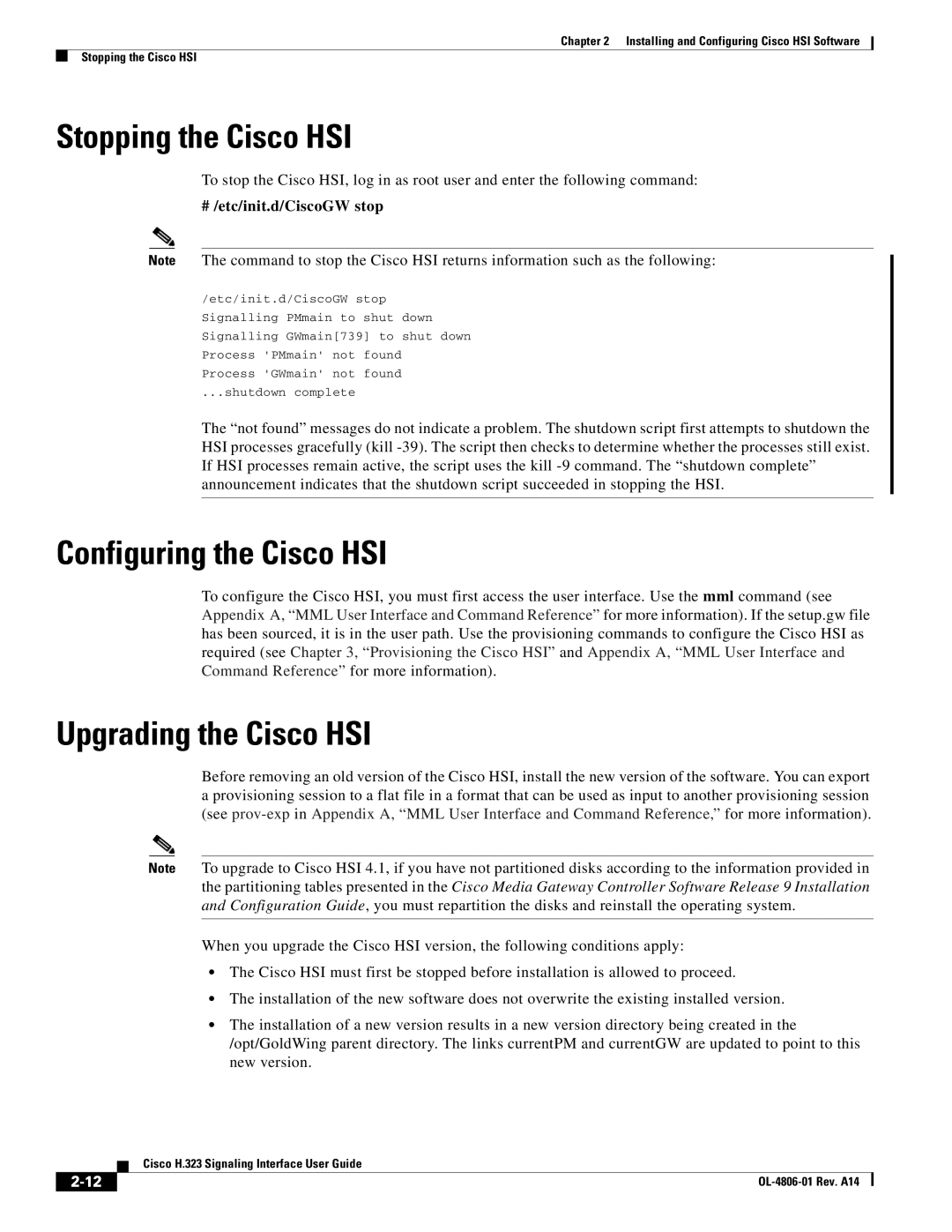 Cisco Systems H.323 Stopping the Cisco HSI, Configuring the Cisco HSI, Upgrading the Cisco HSI, # /etc/init.d/CiscoGW stop 