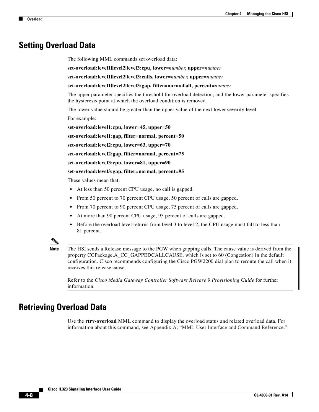 Cisco Systems H.323 manual Setting Overload Data, Retrieving Overload Data, Following MML commands set overload data 