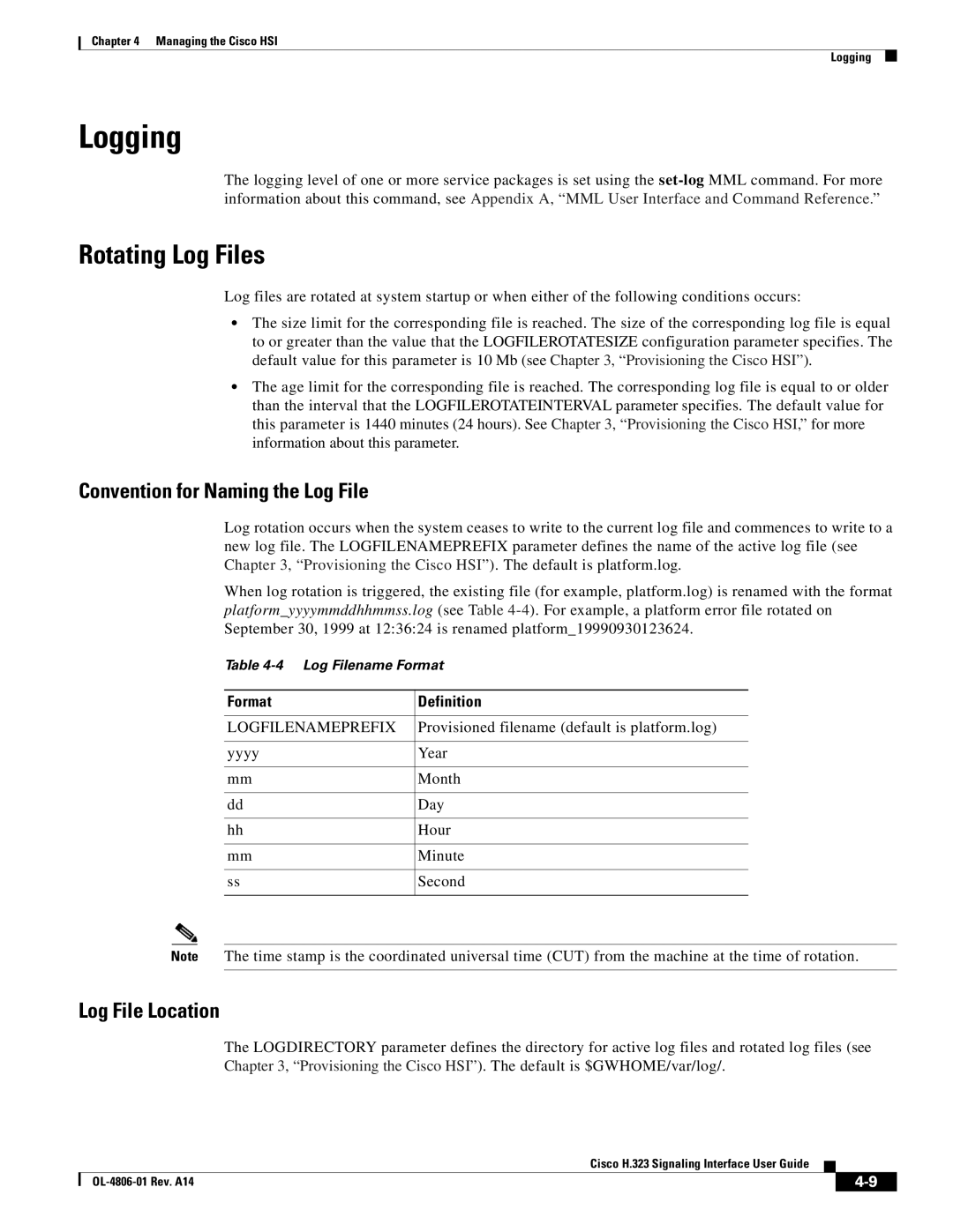 Cisco Systems H.323 Logging, Rotating Log Files, Convention for Naming the Log File, Log File Location, Format Definition 