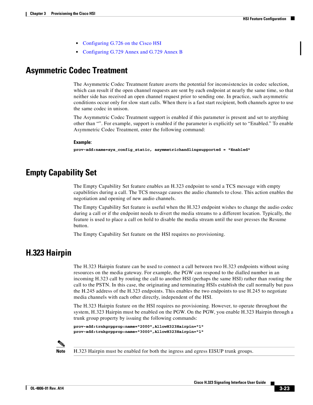 Cisco Systems H.323 appendix Asymmetric Codec Treatment, Empty Capability Set, Hairpin 