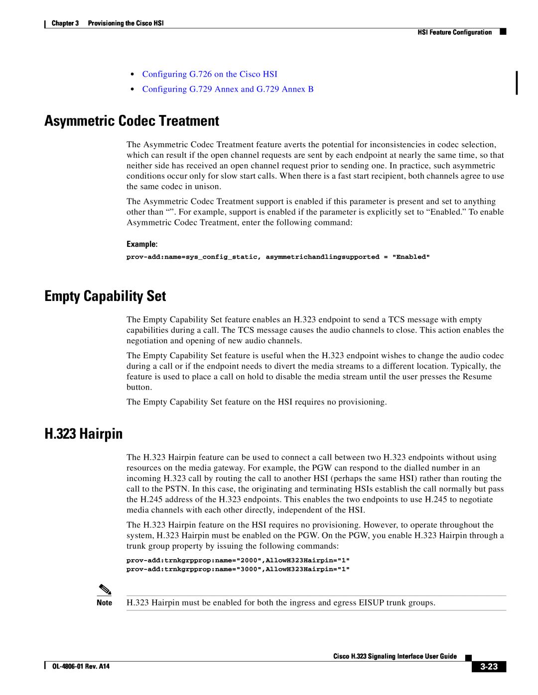 Cisco Systems Asymmetric Codec Treatment, Empty Capability Set, H.323 Hairpin, Configuring G.726 on the Cisco HSI, 3-23 