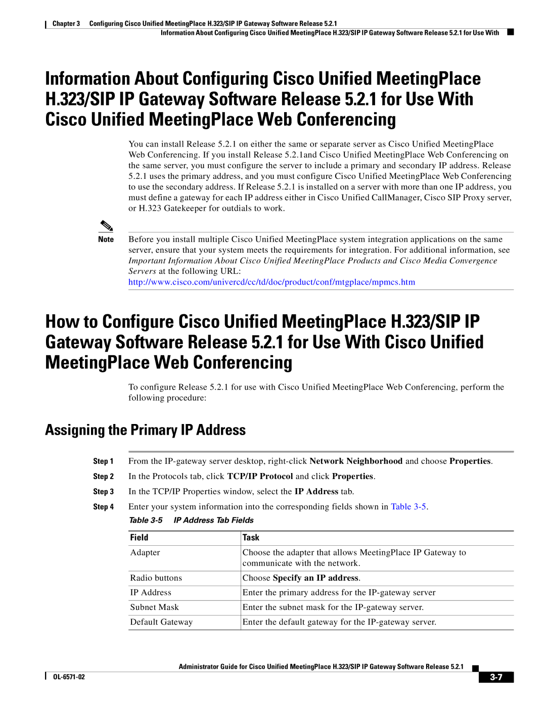 Cisco Systems H.323/SIP manual Assigning the Primary IP Address, Field Task, Choose Specify an IP address 