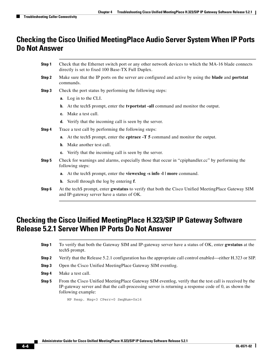 Cisco Systems H.323/SIP manual MP Resp. Msg=3 CPerr=0 SeqNum=0x16 