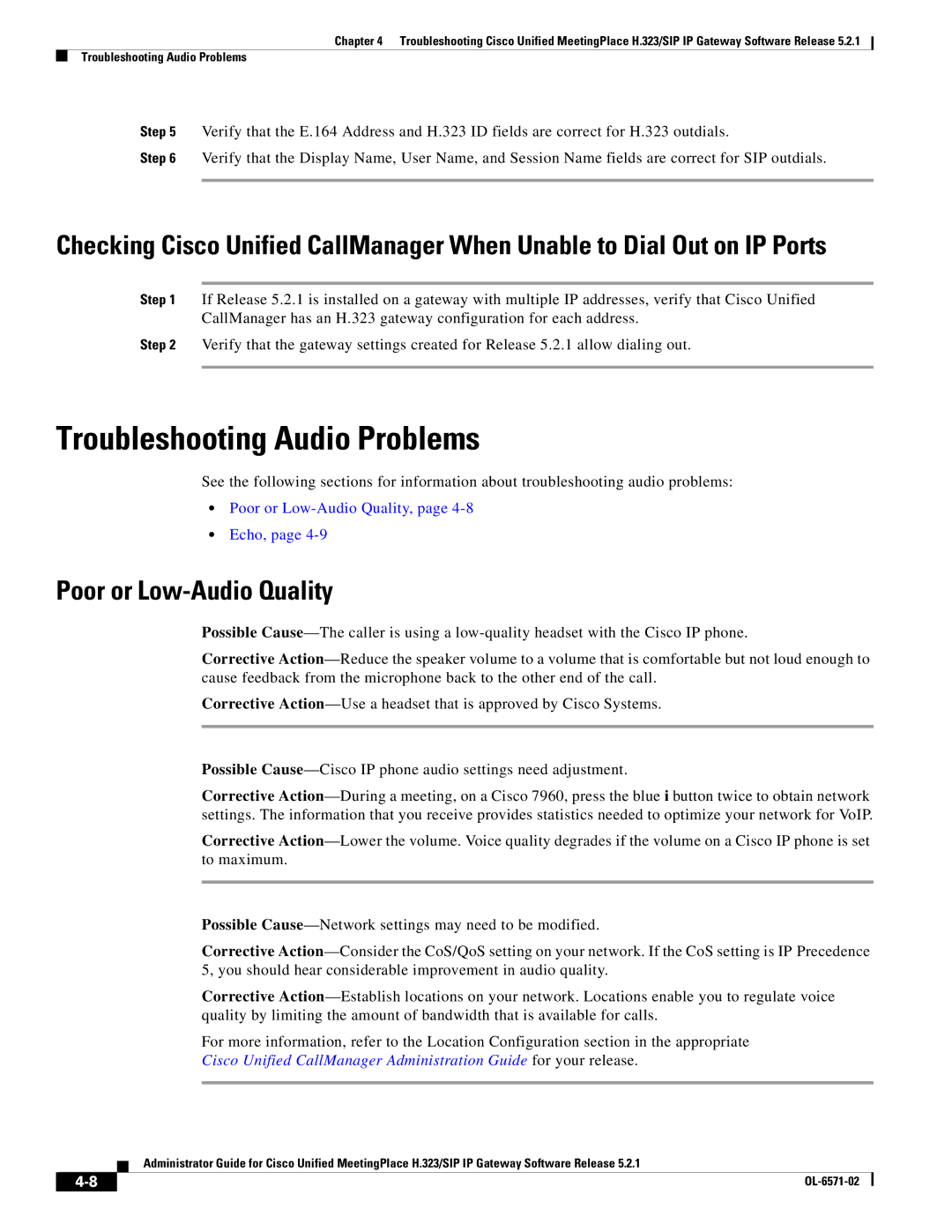 Cisco Systems H.323/SIP manual Troubleshooting Audio Problems, Poor or Low-Audio Quality 