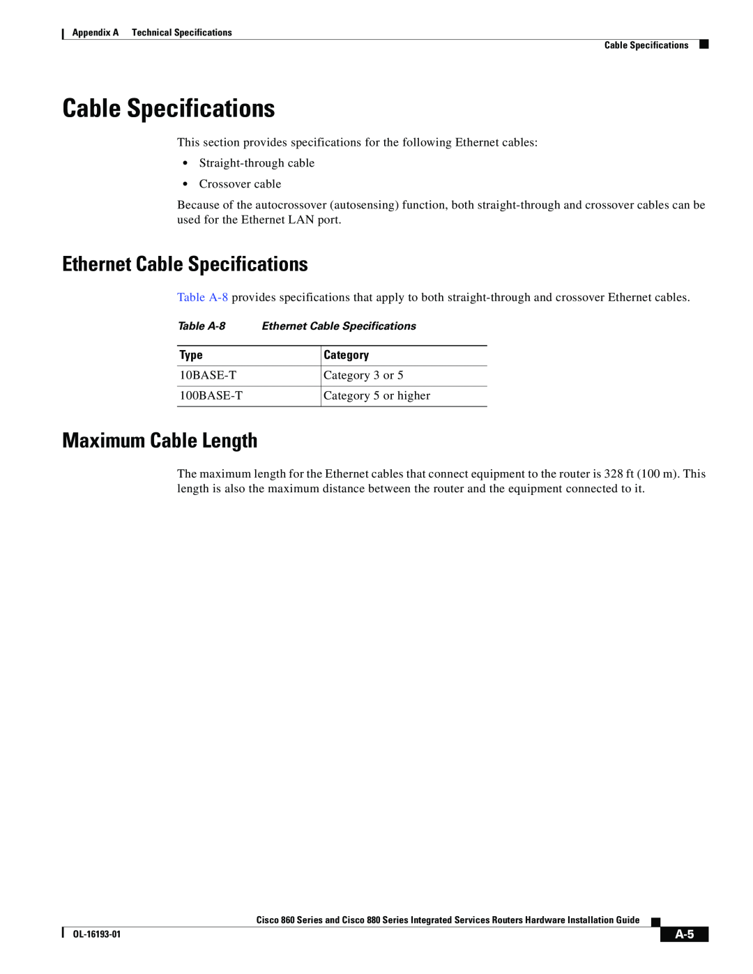 Cisco Systems 861WGNPK9RF, HIG880, C892FSPK9, 860 manual Ethernet Cable Specifications, Maximum Cable Length 