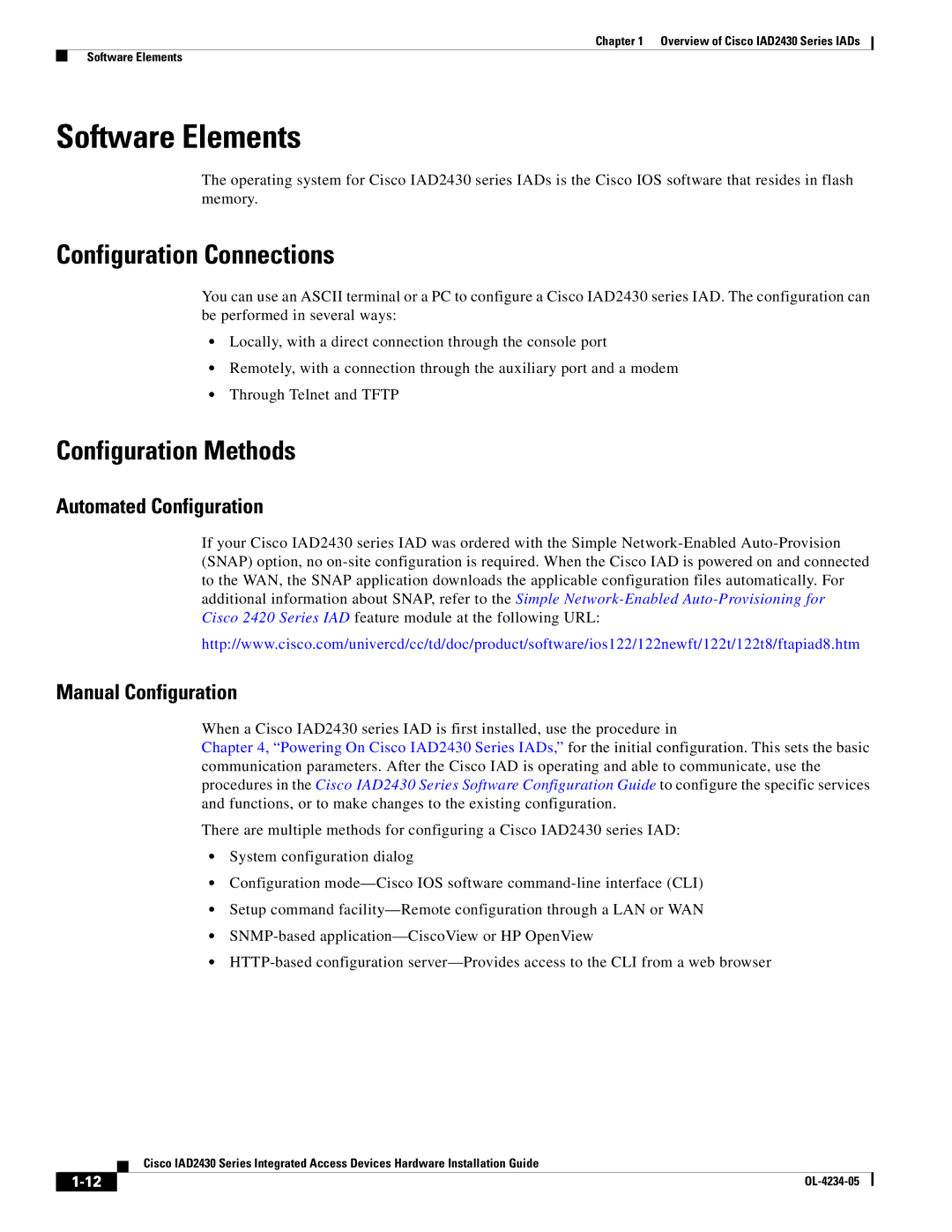 Cisco Systems IAD2430 Series specifications Software Elements, Configuration Connections, Configuration Methods 